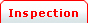 Inspection